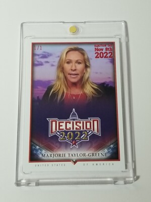 Decision 2022 1/1 Marjorie Taylor-Greene Election Day November 8th USA MAGA  MTG