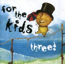 For The Kids Iii - Music CD - Various Artists -  2007-10-02 - Sony Music Canada 