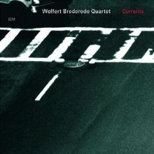 Currents von Wolfert Brederode | CD | Zustand sehr gut