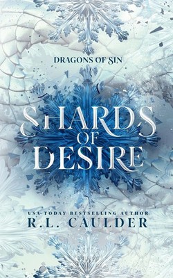 Shards of Desire A standalone fantasy romance R. L. Caulder Taschenbuch Englisch