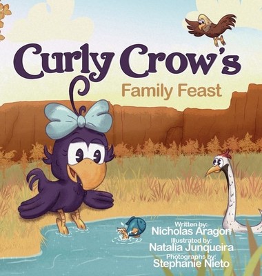 Curly Crow's Family Feast: A Children's Picture Book For Kid...