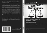 Alex Masangu | John Rawls Sobre La Justicia Como Imparcialidad | Taschenbuch