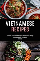 Tracy Bryd | Vietnamese Recipes | Taschenbuch | Englisch (2020) | Alex Howard