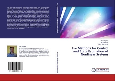 H¿ Methods for Control and State Estimation of Nonlinear Systems Hua Ouyang