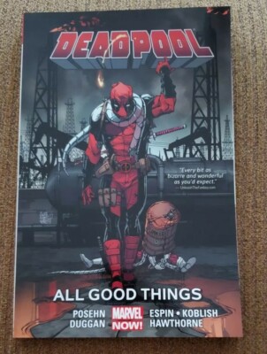 Deadpool All Good Things (2016, Trade Paperback) NEW!!