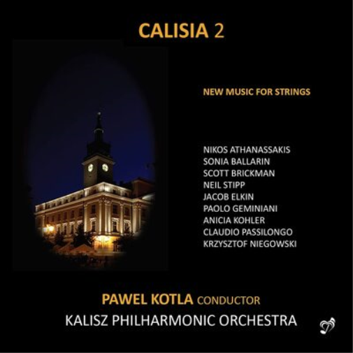 Nikos Athanassakis Calisia 2: New Music for Strings (CD) Album