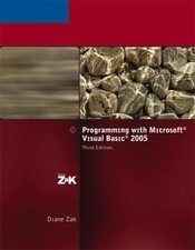 Programming with Microsoft Visual Basic 2005 by Zak, Diane