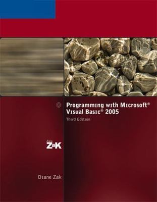 Programming with Microsoft Visual Basic 2005 by Zak, Diane