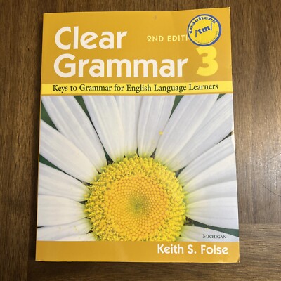 Clear Grammar 3, 2nd Edition: Keys to Grammar for English Language Learners Sk70