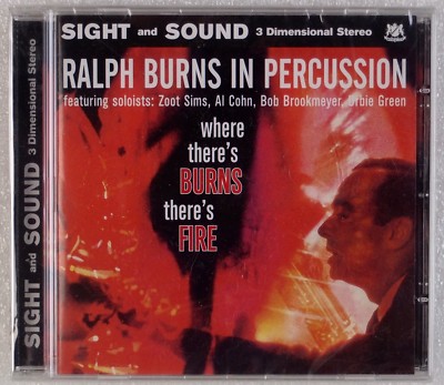 RALPH BURNS: In Percussion, Where There s Burns, There s Fire WARWICK Jazz CD 