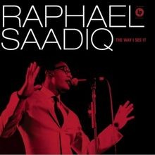 Way I See It [Sba2] von Saadiq Raphael | CD | Zustand akzeptabel