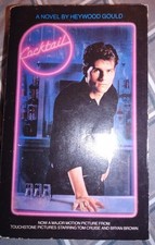COCKTAIL * PAPERBACK BOOK 1989 * FILM TIE IN * HEYWOOD GOULD * TOM CRUISE