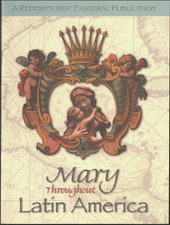 Mary Throughout Latin America ; by Daniel Michaels - NEAR NEW Paperback