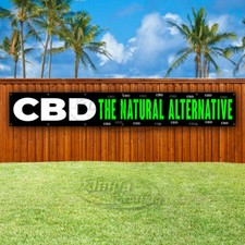 CBD THE NATURAL ALTERNATIVE Advertising Vinyl Banner Flag Sign LARGE HUGE XXL