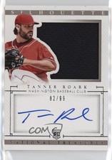 2014 Panini National Treasures Rookie Silhouette /99 Tanner Roark #39 Auto 5w7