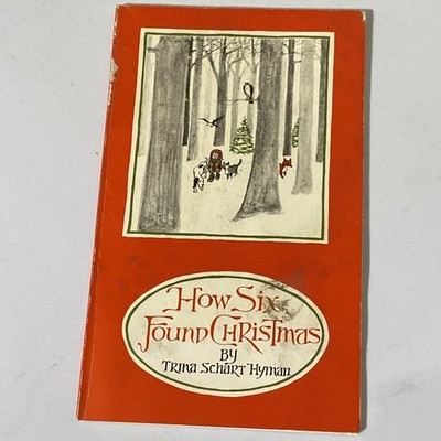 Vintage HOW SIX FOUND CHRISTMAS By Trina Schart Hyman Paperback  1969