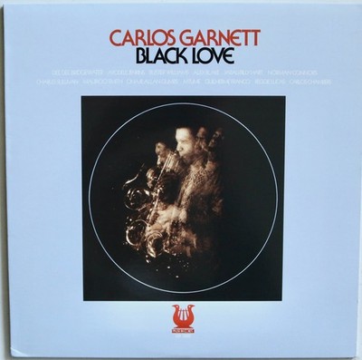 CARLOS GARNETT - BLACK LOVE - MUSE 5040 RE 1996 - VINYL LP - SOULJAZZFUNK VG+/EX