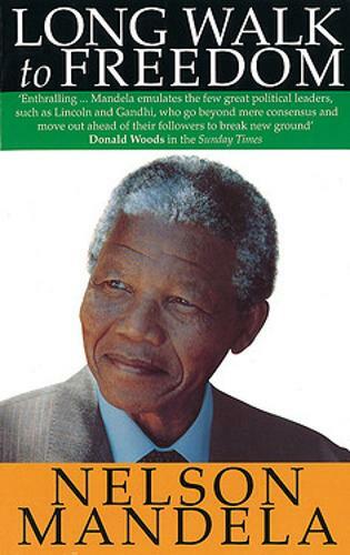 A Long Walk to Freedom: The Autobiography of Nelson Mandela, Nelson Mandela, New