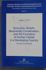 Economic Growth, Biodiversity Conservation, and Human Capital: Guatemala 2004