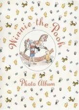 Winnie the Pooh Photo Album By A. A. Milne
