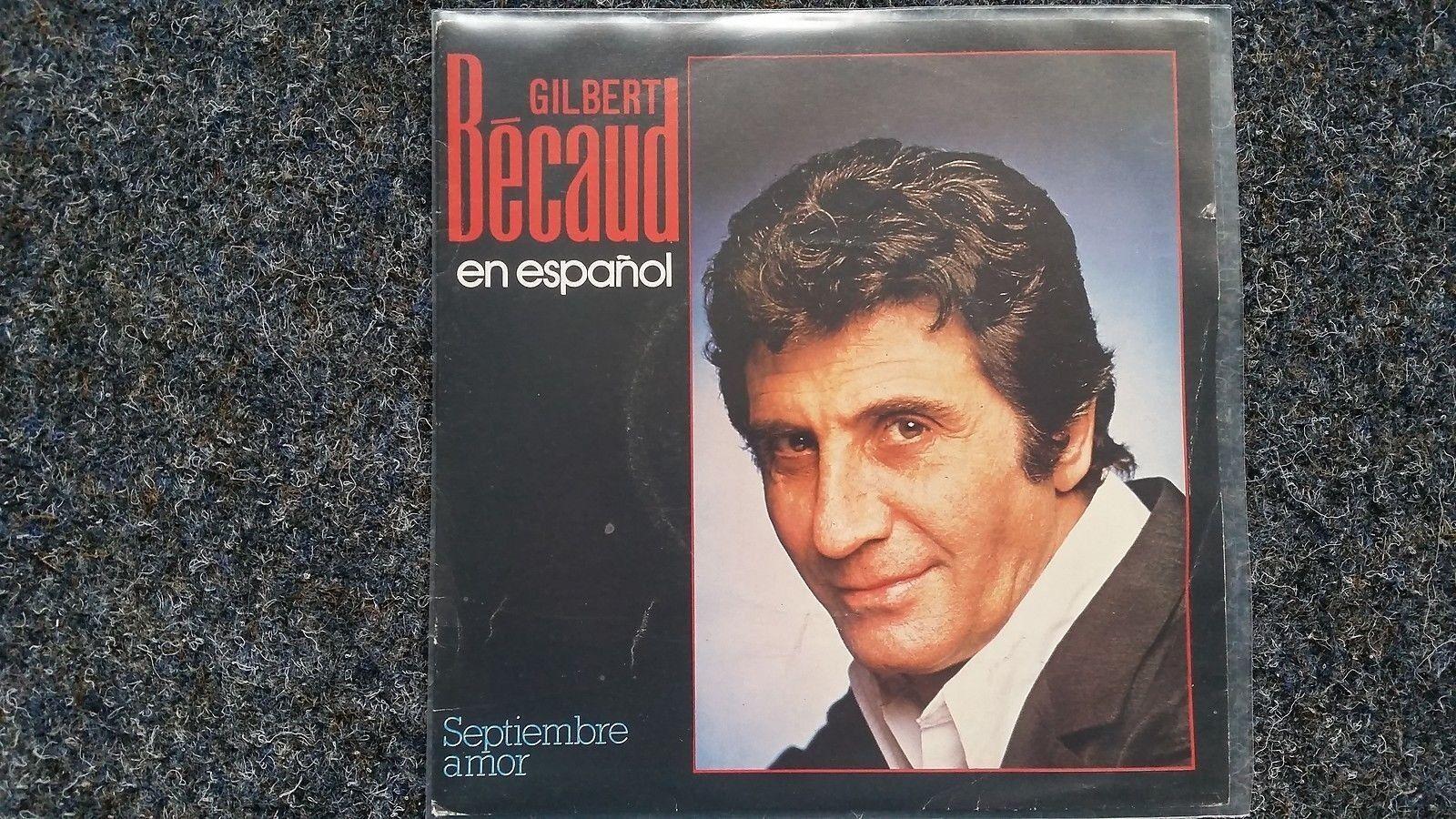 7"" Single Vinyl Gilbert Becaud - Septiembre amor SUNG IN SPANISH (Neil Diamond)