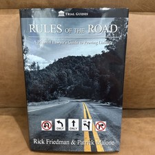 Rules of the Road A Plaintiff Lawyers Guide t...