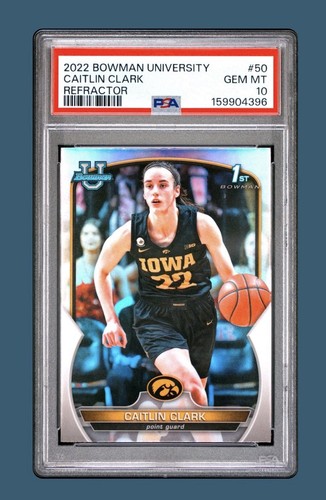 CAITLIN CLARK~ 2022 Bowman U Chrome 1st- REFRACTOR Rookie🔥PSA 10 Gem Mint
