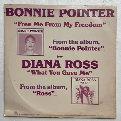 Diana Ross / Bonnie Pointer    What You Gave Me / Free Me From My Freedom 12''