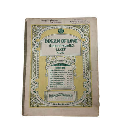 Dream of Love Liebestraum Sheet Music 1922 Love Dreams Nocturne No 3 Franz Liszt