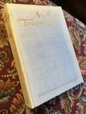 Arch of Triumph By Erich Maria Remarque 1945 Appleton HC