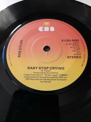 Bob Dylan - Baby Stop Crying 7'' vinyl single record UK SCBS6499 CBS 1978