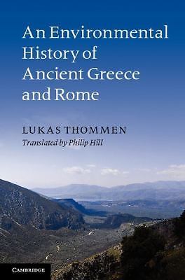 An Environmental History of Ancient Greece and Rome Thommen Paperback