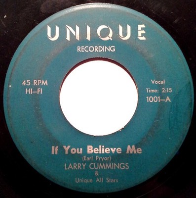 Larry Cummings (2) - If You Believe Me  / I Wish I Could Fall In Love, 7'', (Viny