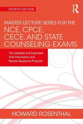 Master Lecture Series for the NCE, CPCE, CECE, and State Counseling Exams: The U