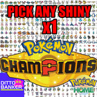 Pokemon Champions / Home PICK ANY x1 Shiny Pokemon for Champions. Deliv on Home