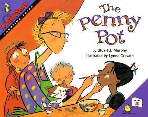 The Penny Pot by Stuart J. Murphy, Lynne Cravath - 9780064467179