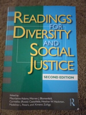 Readings for Diversity and Social Justice by Angela Adams (2010, Trade...