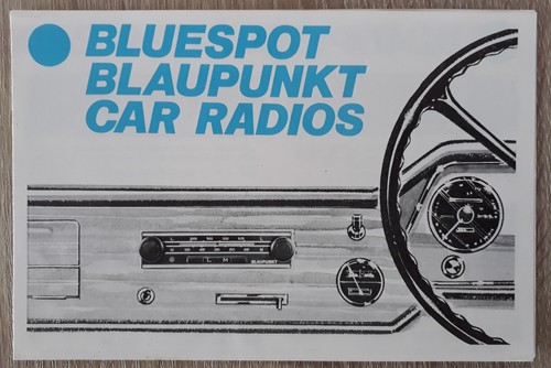 Bluespot Blaupunkt Autoradios Prospekt um 1962 - Köln Marburg Bremen Windsor