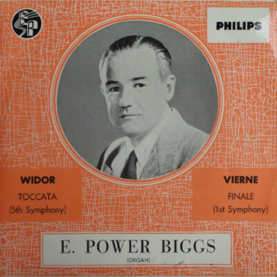 E. Power Biggs, Charles-Marie Widor, Louis Vierne - Toccata (5th Symphony) / ...