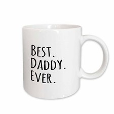 3dRose Best Daddy Ever - Gifts for fathers - dads - Good for Fathers day - black