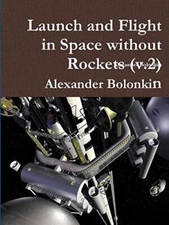 Launch and Flight in Space without Rockets (v.2)                               