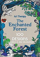 Art Therapy: Enchanted Forest Hardcover