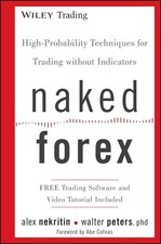 Naked Forex High-Probability Techniques For Trading Hardcover