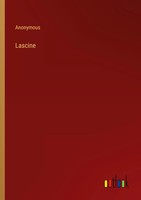 Anonymous | Lascine | Taschenbuch | Englisch (2023) | Outlook Verlag