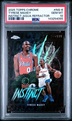 2025 Topps Chrome Tyrese Maxey Instinct Aqua Refractor /199 PSA 10