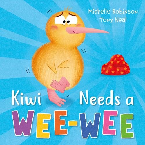 Kiwi Needs a Wee-Wee by Michelle Robinson (PB 2025) - Image 8