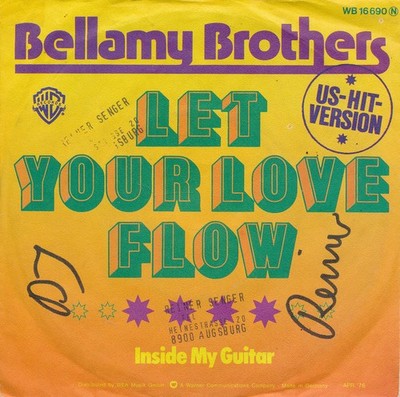 Let Your Love Flow - Bellamy Brothers - Single 7'' Vinyl 172/18