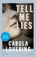 Tell ME Lies Carola Lovering