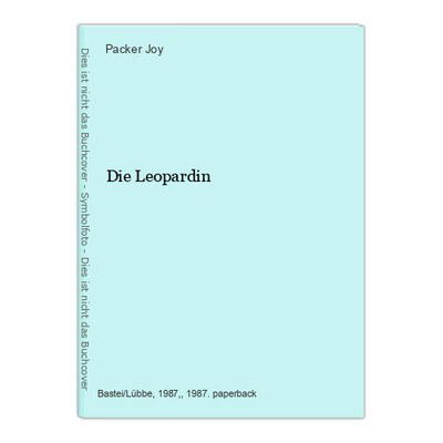 Die Leopardin Joy, Packer: