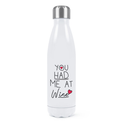 You Had Me At Wine doppelwandige Trinkflasche lustig Liebe Valentinstag